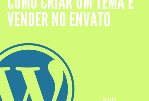 Como criar um tema e vender ele no envato(1)